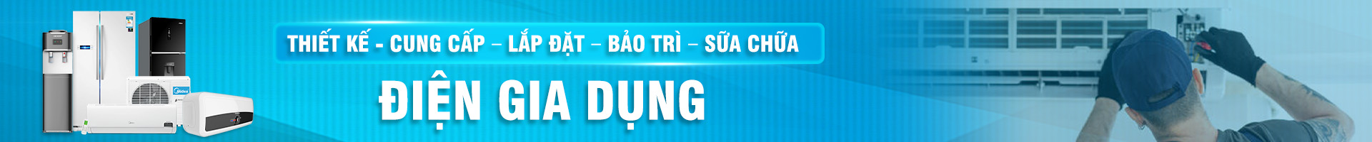 ĐIỆN GIA DỤNG